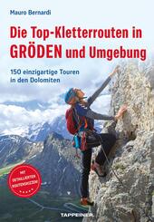 Die Top-Kletterrouten in Gr&ouml;den und Umgebung