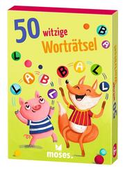 50 witzige Wortr&auml;tsel