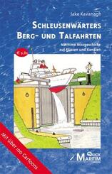 Schleusenw&auml;rters Berg- und Talfahrten