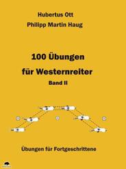 100 &Uuml;bungen f&uuml;r Westernreiter - Band 2.Bd.II