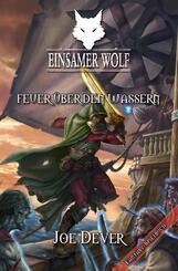 Einsamer Wolf 02  - Feuer &uuml;ber den Wassern