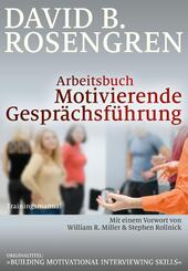 Arbeitsbuch Motivierende Gespr&auml;chsf&uuml;hrung