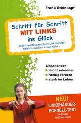 Schritt f&uuml;r Schritt MIT LINKS ins Gl&uuml;ck, m. 1 Karte