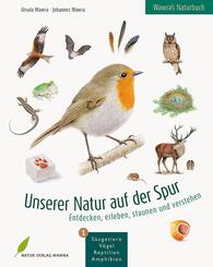 Unserer Natur auf der Spur.Bd.1