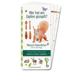 Wer hat am Zapfen gezupft? - Wawra's Naturf&auml;cher f&uuml;r unterwegs