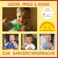 Lieder, Spiele & Reime zur Babyzeichensprache,Audio-CD