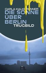 Die Sonne &uuml;ber Berlin - Trugbild