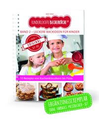 Kinderleichte Becherk&uuml;che - Leckere Backideen f&uuml;r Kinder (Band 2), m. 1 Buch, m. 3 Beilage, 4 Teile