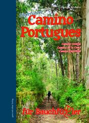 Camino Portugues f&uuml;r Bauchf&uuml;&szlig;ler