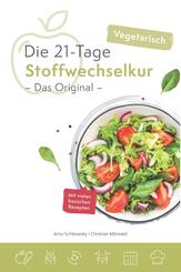 Die 21-Tage Stoffwechselkur - Das Original - vegetarisch