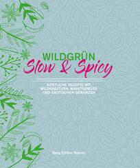 Wildgr&uuml;n - Slow & Spicy