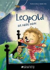 Leopold ist nicht m&uuml;de