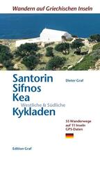 Santorin, Sifnos, Westliche & S&uuml;dliche Kykladen