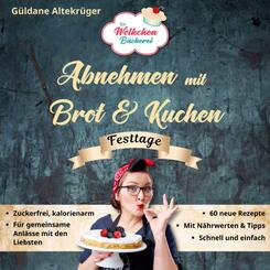 Die W&ouml;lkchenb&auml;ckerei: Festtage