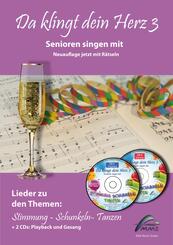 Da klingt dein Herz 3 (inkl. 2 Begleit-CDs)