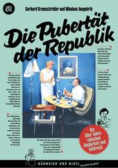 Die Pubert&auml;t der Republik
