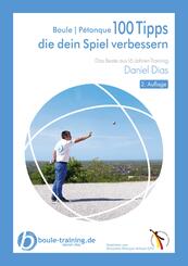 Boule | P&eacute;tanque 100 Tipps die Dein Spiel verbessern