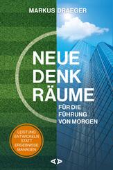 Neue Denkr&auml;ume f&uuml;r die F&uuml;hrung von morgen