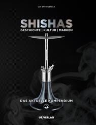 Shishas - Das aktuelle Kompendium
