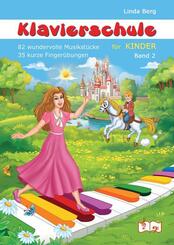 Klavierschule f&uuml;r Kinder Band 2