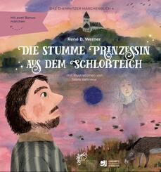 Die stumme Prinzessin aus dem Schlo&szlig;teich