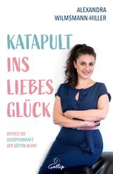 Katapult ins Liebesgl&uuml;ck
