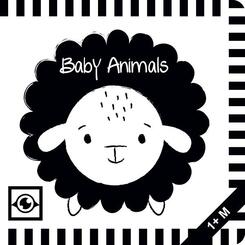 Baby Animals: Kontrastbuch f&uuml;r Babys mit &Ouml;ffnungen &middot; kontrastreiche Bilder angepasst an Babyaugen &middot; Schwarz Wei&szlig; Buch f&uuml;r Neugeborene &middot; Mein erstes Bilderbuch &middot; Montessori Buch