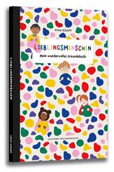 Lieblingsmenschen- Mein wundervolles Freundebuch
