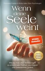 Wenn deine Seele weint