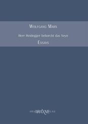 Herr Heidegger behorcht das Seyn