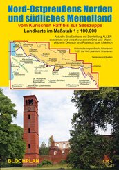 Nord-Ostpreu&szlig;ens Norden und s&uuml;dliches Memelland