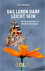 Das Leben darf leicht sein