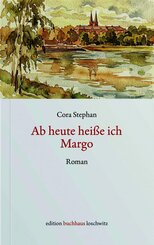 Ab heute hei&szlig;e ich Margo