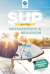 SUP-Guide Ostseek&uuml;ste & Holstein