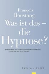 Was ist das - die Hypnose?
