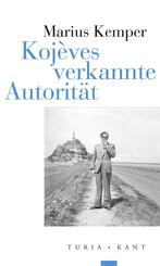 Koj&egrave;ves verkannte Autorit&auml;t