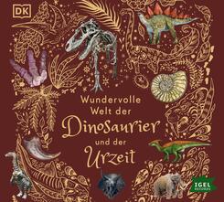 Wundervolle Welt der Dinosaurier und der Urzeit,1 Audio-CD
