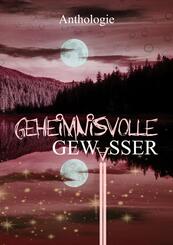 Geheimnisvolle Gew&auml;sser