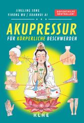 Akupressur f&uuml;r k&ouml;rperliche Beschwerden