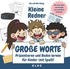 Kleine Redner, gro&szlig;e Worte