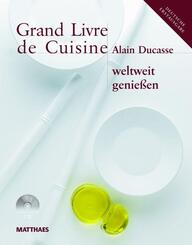 Grand Livre de Cuisine weltweit genie&szlig;en