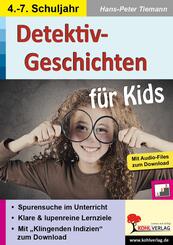 Detektiv-Geschichten f&uuml;r Kids