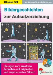 Bildergeschichten zur Aufsatzerziehung / Klasse 3-4