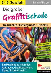 Die gro&szlig;e Graffitischule