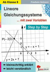Lineare Gleichungssysteme mit zwei Variablen / Step by step