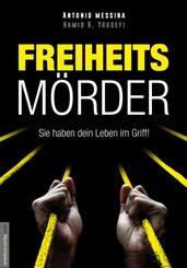 Freiheitsm&ouml;rder