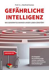 Gef&auml;hrliche Intelligenz