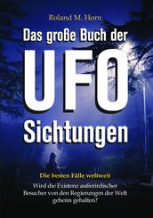 Das gro&szlig;e Buch der UFO-Sichtungen