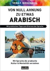 Von Null Ahnung zu etwas Arabisch