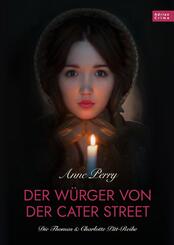 Der W&uuml;rger von der Cater Street - Historischer Roman